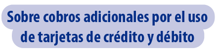 banner_web_cobros_adicionales_tarjetas_de_credito_titulo_2.png
